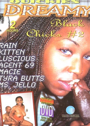 Dreamy Black Chicks 2