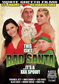 This Isn'T... Bad Santa... It'S A Xxx Spoof! (121742.0)