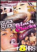 Black Sticks For Black Chicks - 8 Hours (147516.14)